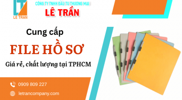 Cung cấp file hồ sơ giá rẻ tại TPHCM - Giao hàng nhanh